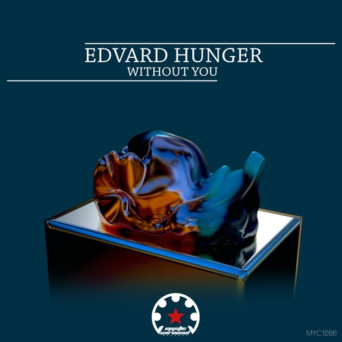 Edvard Hunger - Without You [MYC1266]